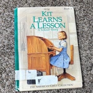 American girl KIT book 2 Kit learns lesson
